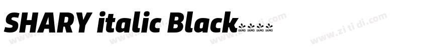 SHARY italic Black字体转换
